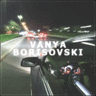 Vanya Borisovski